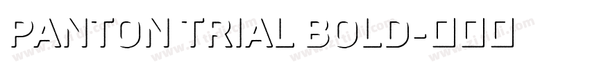 Panton Trial Bold字体转换